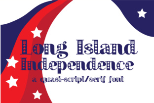 The Spirit of Long Island Independence